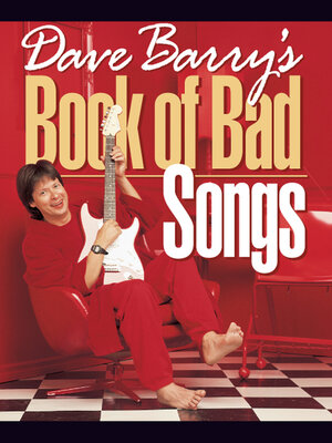 cover image of Dave Barry's Book of Bad Songs